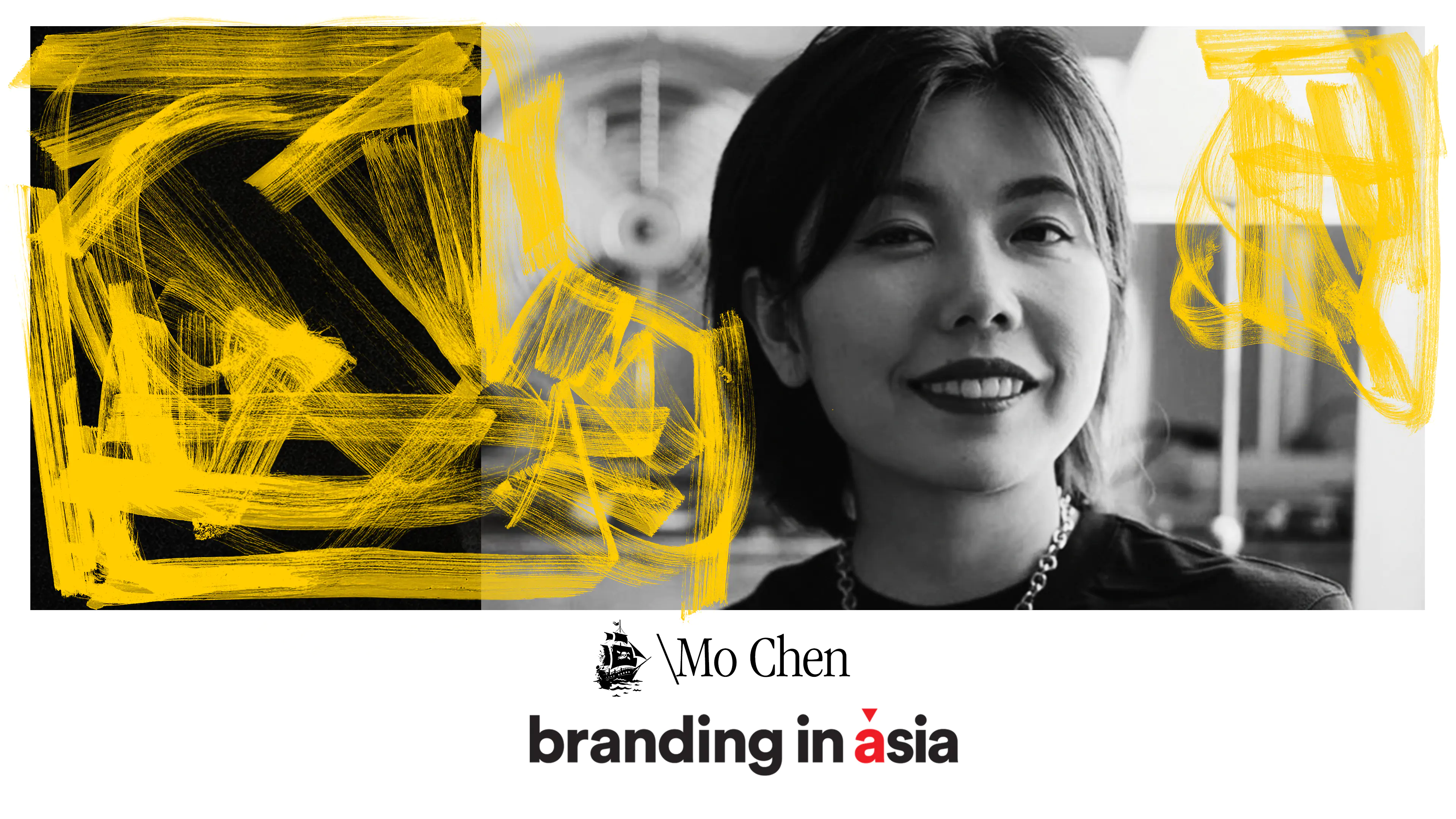 陈沫 Branding in Asia专访